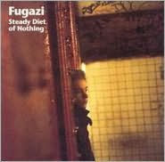 Title: Steady Diet of Nothing, Artist: Fugazi