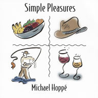 Title: Simple Pleasures, Artist: Michael Hoppe