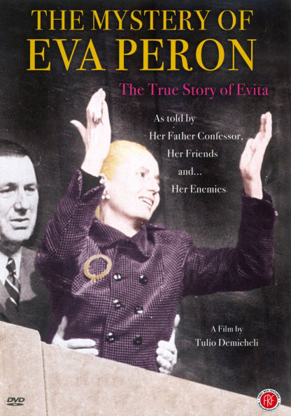 The Mystery of Eva Peron