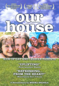 Our House