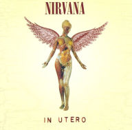 Title: In Utero, Artist: Nirvana