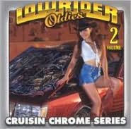Title: Lowrider Oldies, Vol. 2, Artist: Lowrider Oldies Chrome 2 / Vari