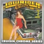 Lowrider Oldies Chrome, Vol. 7