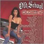 Title: Old School Oldies, Vol. 2, Artist: Old Scool Oldies 2 / Various