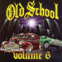 Old School, Vol. 6