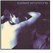 Sweet Emotions