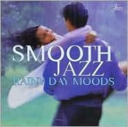 Smooth Jazz: Rainy Day Moods