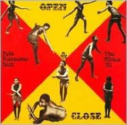 Title: Open & Close/Afrodisiac, Artist: Fela Kuti