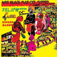 Title: Why Black Man Dey Suffer, Artist: Fela Kuti