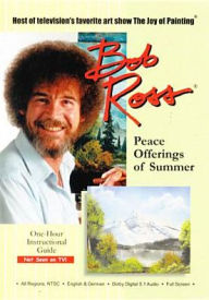 Title: Bob Ross: Peace Offerings of Summer
