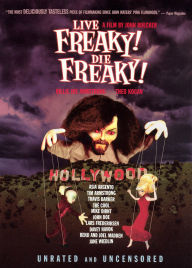 Live Freaky! Die Freaky!