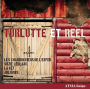 Turlutte et Reel