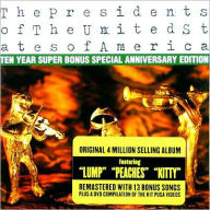 Title: The Presidents of the United States of America [10 Year Super Special Anniversary Edition] [2 Discs], Artist: Presidents Of The United States Of America