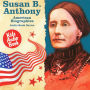 American Biographies Series: Susan B. Anthony