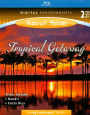 Living Landscapes: Tropical Getaway