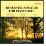 Romantic Sonatas For Piano Duet
