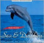 Sounds of the Earth: Sea & Dolphins