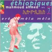 Title: Ethiopiques, Vol. 7: Er¿¿ M¿¿la M¿¿la, Artist: Mahmoud Ahmed