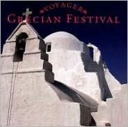 Voyager Series: Grecian Festival