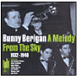 A Melody from the Sky: 1932-1940