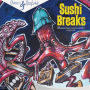 Sushi Breaks