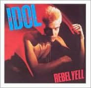 Title: Rebel Yell, Artist: Billy Idol
