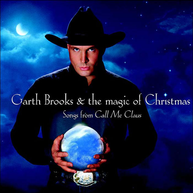 Garth Brooks & the Magic of Christmas by Garth Brooks | 724353562427
