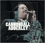 Definitive Cannonball Adderley