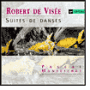 Robert de Visée: Suites de Danses