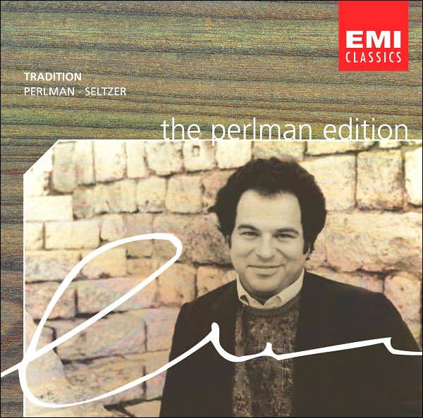 Tradition Popular Jewish Melodies by Itzhak Perlman CD Barnes & Noble®