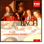 Bach: Instrumental Works