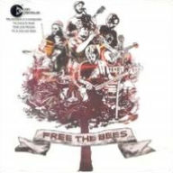 Title: Free the Bees, Artist: The Bees