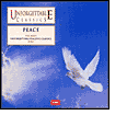 Unforgettable Classics: Peace