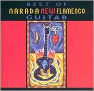 Best of Narada New Flamenco Guitar