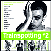 Trainspotting, Vol. 2