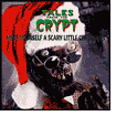 Tales From the Crypt: Have Yourself a Scary Little Christmas