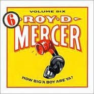 Title: How Big 'a Boy Are Ya?, Vol. 6, Artist: Roy D. Mercer
