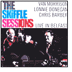 Skiffle Sessions: Live in Belfast 1998