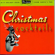 Ultra Lounge: Christmas Cocktails
