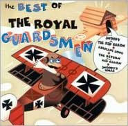 Title: The Best of the Royal Guardsmen, Artist: The Royal Guardsmen