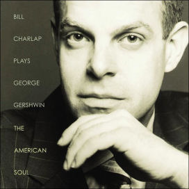 Bill Charlap Plays George Gershwin: The American Soul