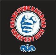 Title: Greatest Hits, Artist: Grand Funk Railroad