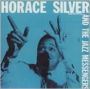 Horace Silver and the Jazz Messengers