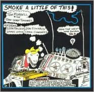 How the West Was Swung, Vol. 6: Smoke a Little of This