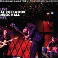 Title: Live at Rockwood Music Hall NYC, Artist: The Jim Campilongo Trio