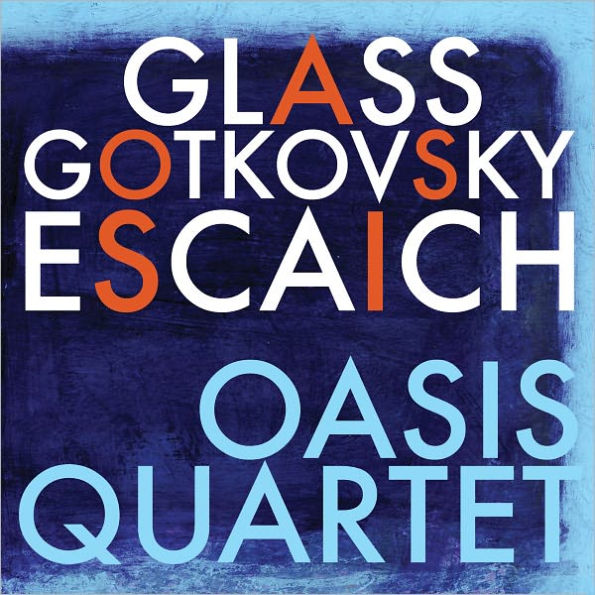 Glass, Gotkovsky, Escaich: Quartets