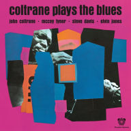 Title: Coltrane Plays the Blues, Artist: John Coltrane