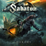 Title: Heroes [10th Anniversary Edition with Bonus Tracks], Artist: Sabaton