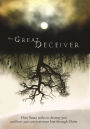 The Great Deceiver