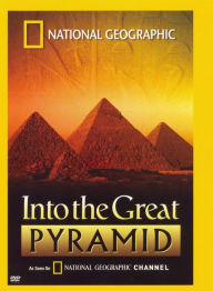 National Geographic: Into the Great Pyramid
